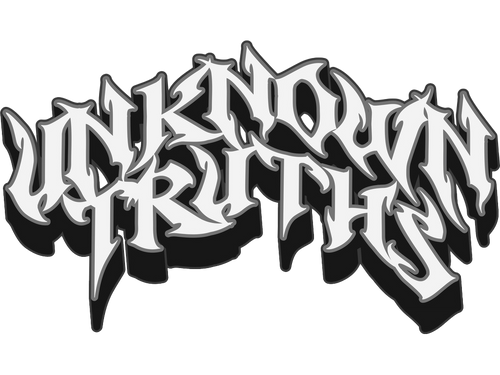UNKNOWN TRUTHS